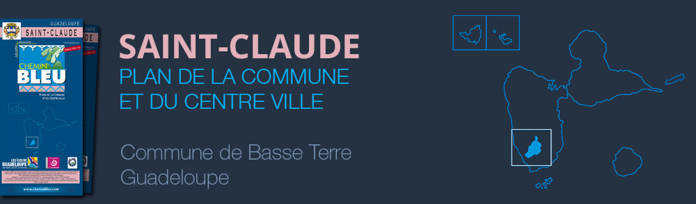 Téléchargez la carte PDF de la commune Saint-Claude en Guadeloupe